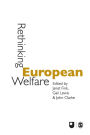 Rethinking European Welfare: Transformations of European Social Policy / Edition 1