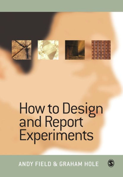 How to Design and Report Experiments / Edition 1