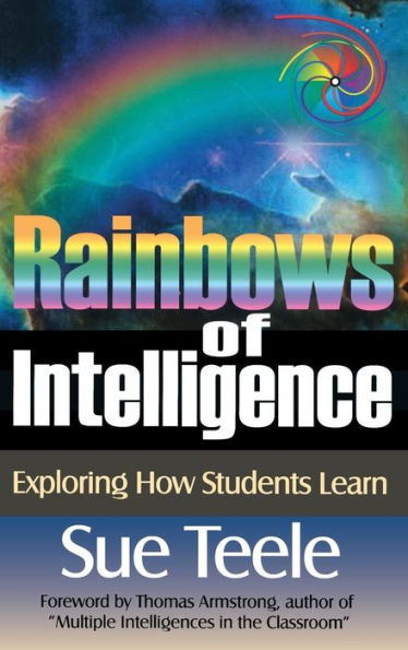 Rainbows of Intelligence: Exploring How Students Learn