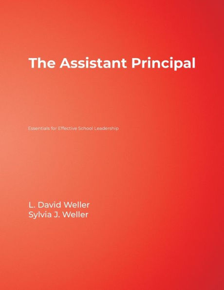 The Assistant Principal: Essentials for Effective School Leadership / Edition 1