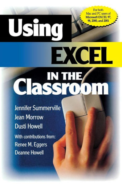 Using Excel in the Classroom / Edition 1