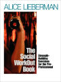 The Social WorkOut Book: Strength-Building Exercises for the Pre-Professional / Edition 1