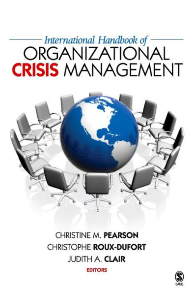 International Handbook of Organizational Crisis Management / Edition 1
