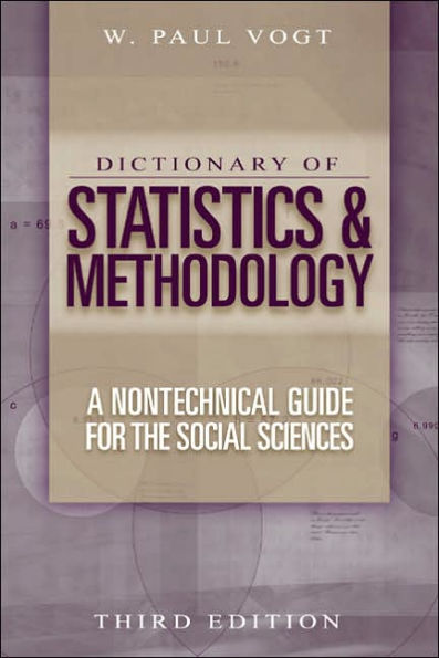 Dictionary of Statistics and Methodology: A Nontechnical Guide for the Social Sciences / Edition 3