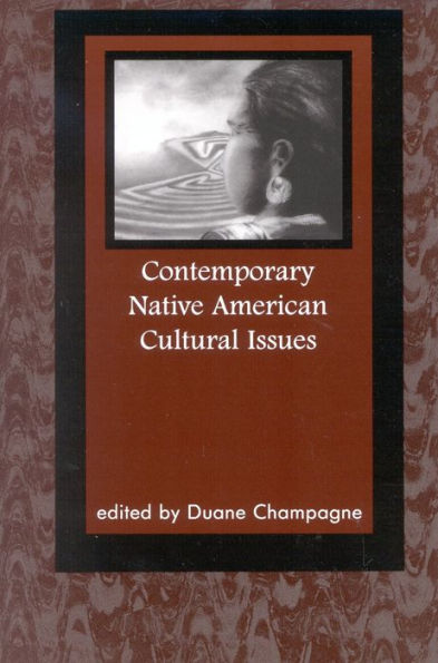 Contemporary Native American Cultural Issues / Edition 1