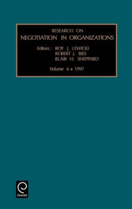 Title: Research on Negotiation in Organizations: Vol 6 / Edition 1, Author: J. Lewicki Roy J. Lewicki