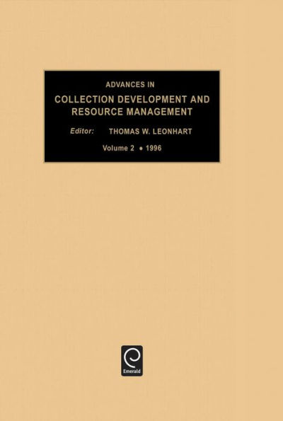 Advances in Collection development and resource management / Edition 3