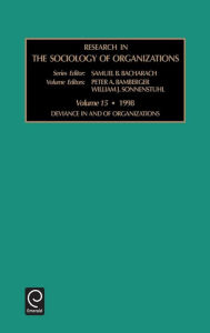 Title: Research in the sociology of organizations / Edition 1, Author: B. Bacharach Samuel B. Bacharach