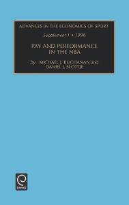 Title: ADVANCES IN THE ECONOMICS OF SPORT SUPPLEMENT 1 / Edition 1, Author: Michael J. Buchanan