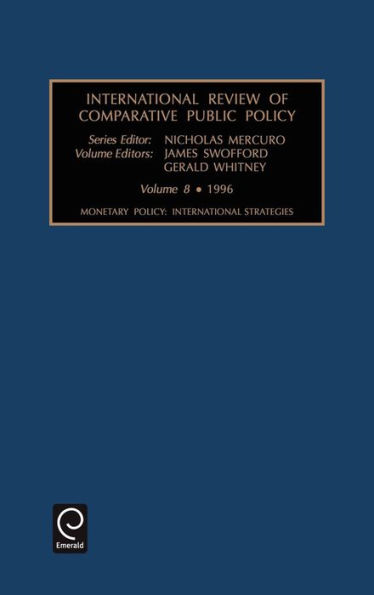 Monetary Policy: International Strategies / Edition 1