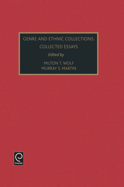 Genre and Ethnic Collections: Collected Essays / Edition 1