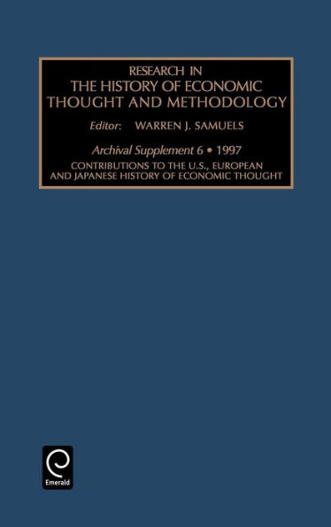 Contributions to the U.S., European and Japanese History of Economic Thought / Edition 6