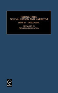 Title: Telling Tales: On Evaluation and Narrative / Edition 1, Author: Tineke A. Abma