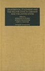 Immigration, Citizenship, and the Welfare State in Germany and the United States, Volume 14, 2 Part Set