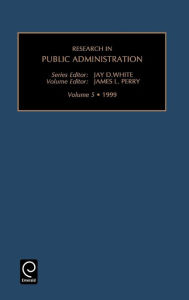 Title: Research in Public Administration / Edition 1, Author: Jay D. White