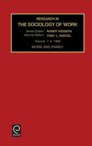 Title: Work and Family / Edition 1, Author: Randy Hodson