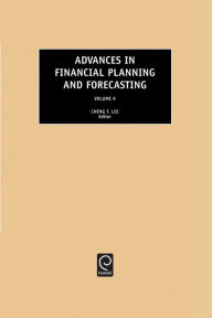 Title: Advances in Financial Planning and Forecasting / Edition 2, Author: Cheng-Few Lee