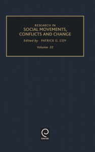 Title: Research in Social Movements, Conflicts and Change, Volume 22, Author: Emerald Group Publishing Limited