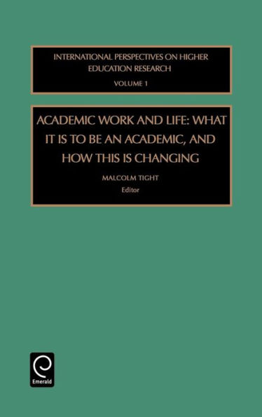 Academic Work and Life: What it is to be an Academic, and How This is Changing