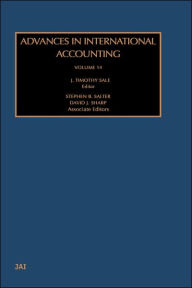 Title: Advances in International Accounting, Author: J. Timothy Sale