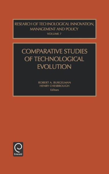 Comparative Studies of Technological Evolution / Edition 1