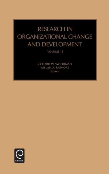 Research in Organizational Change and Development / Edition 1