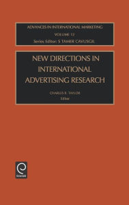 Title: New Directions in International Advertising Research / Edition 1, Author: C R Taylor