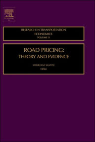 Title: Road Pricing: Theory and Evidence, Author: Georgina Santos