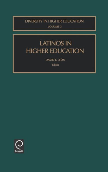Latinos in Higher Education / Edition 1