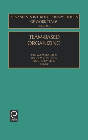 Team-Based Organizing / Edition 1