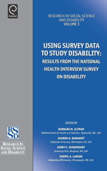 Using Survey Data to Study Disability: Results from the National Health Survey on Disability / Edition 1