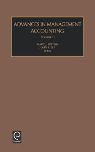 Title: Advances in Management Accounting / Edition 1, Author: John Y. Lee