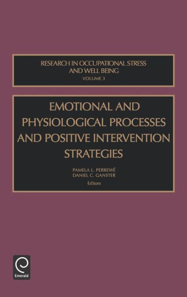 Emotional and Physiological Processes and Positive Intervention Strategies / Edition 1