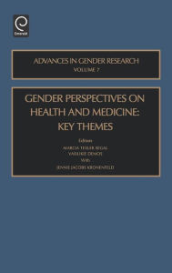 Title: Gender Perspectives on Health and Medicine: Key Themes / Edition 1, Author: Marcia Texler Segal