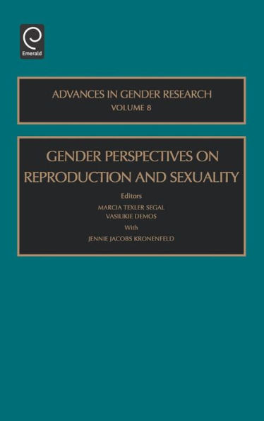 Gendered Perspectives on Reproduction and Sexuality / Edition 1