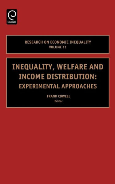 Inequality, Welfare and Income Distribution: Experimental Approaches