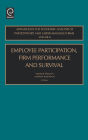 Employee Participation, Firm Performance and Survival