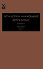 Advances in Management Accounting / Edition 1