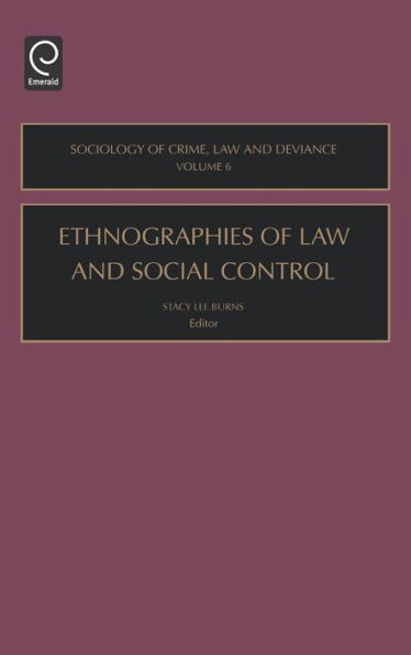 Ethnographies of Law and Social Control / Edition 1