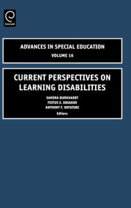 Title: Current Perspectives on Learning Disabilities / Edition 1, Author: Sandra Burkhardt