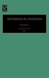 Title: Advances in Taxation / Edition 1, Author: Thomas M. Porcano