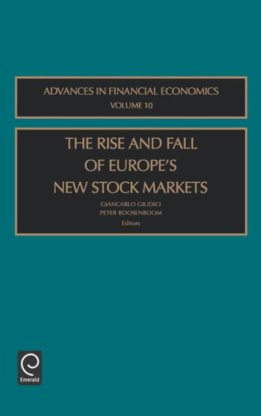 The Rise and Fall of Europe's New Stock Markets / Edition 1