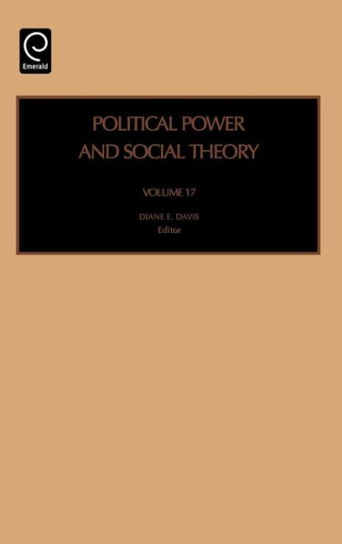 Political Power and Social Theory / Edition 1