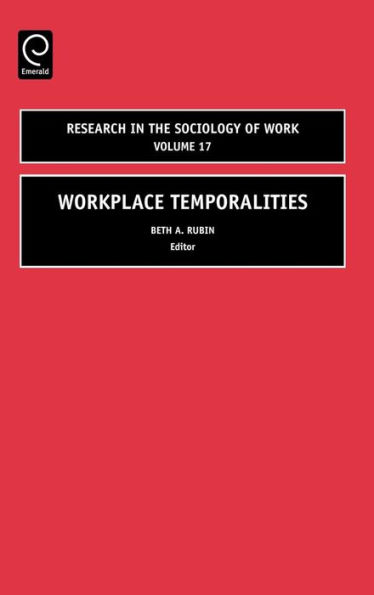 Workplace Temporalities / Edition 1
