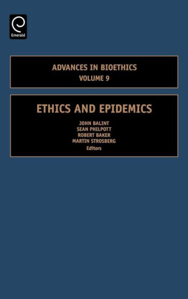 Ethics and Epidemics / Edition 9