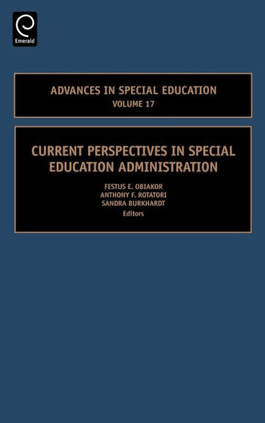 Current Perspectives in Special Education Administration