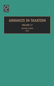 Title: Advances in Taxation / Edition 1, Author: Suzanne M. Luttman