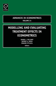 Title: Modelling and Evaluating Treatment Effects in Econometrics / Edition 1, Author: Dann Millimet