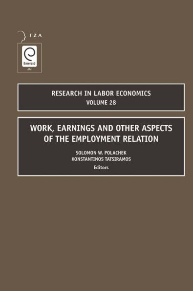 Work, Earnings and Other Aspects of the Employment Relation / Edition 1