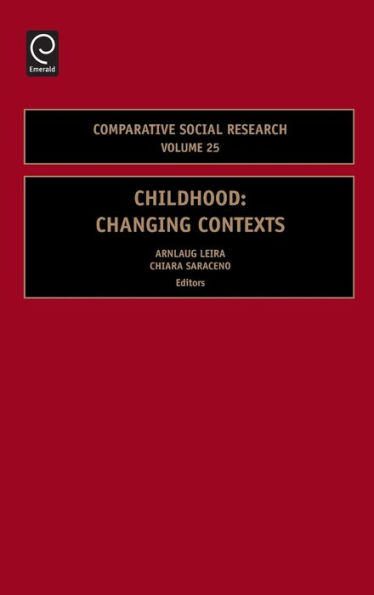 Childhood: Changing Contexts / Edition 1